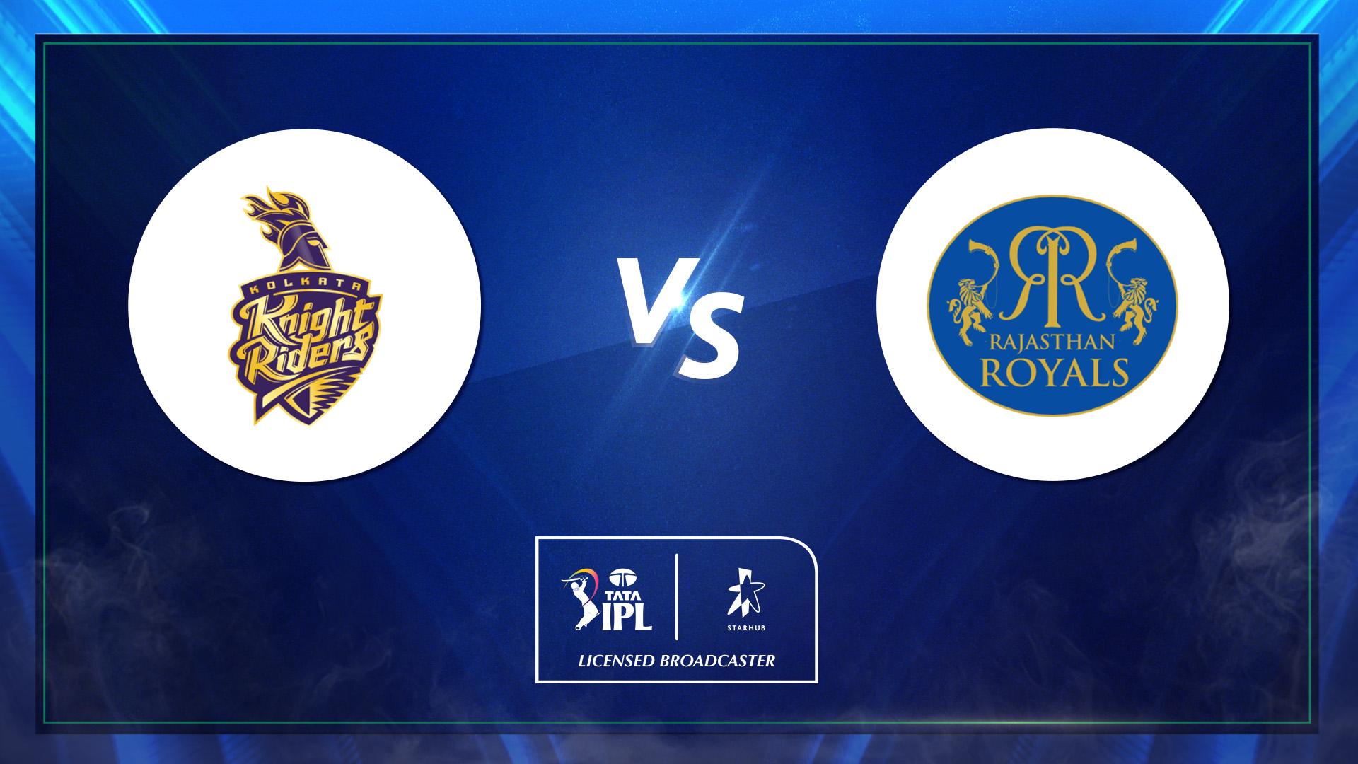 Kolkata Knight Riders Vs Rajasthan Royals